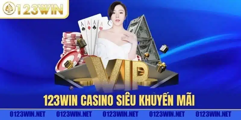 Ưu đãi chào đón thành viên mới đến với casino 123Win