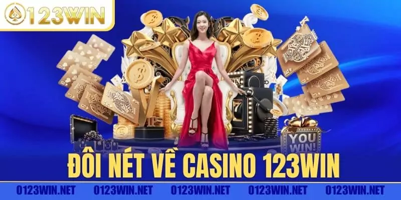 Giới thiệu đôi nét về 123Win casino